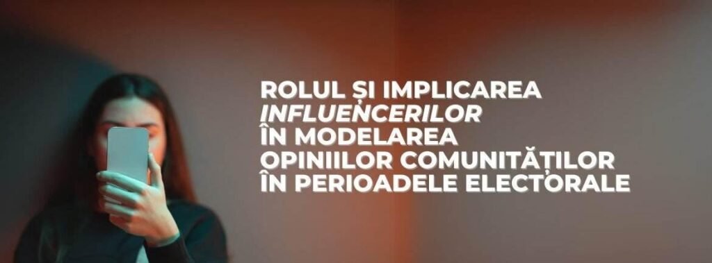 rolul si implicarea influencerilor